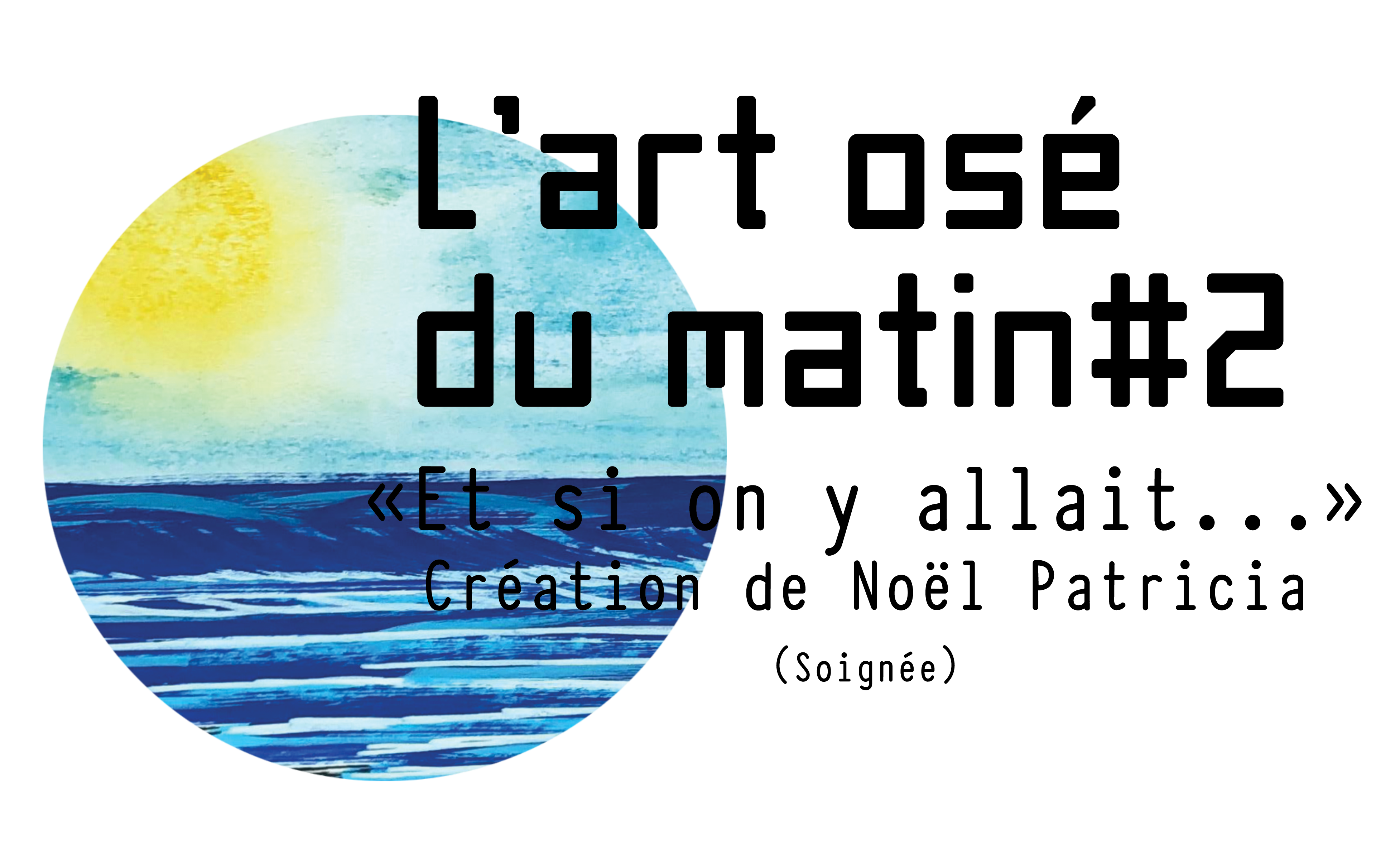 Lire la suite à propos de l’article « Et si on y allait… »