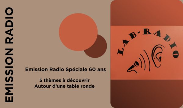 Émission Radio Spéciale 60 ans