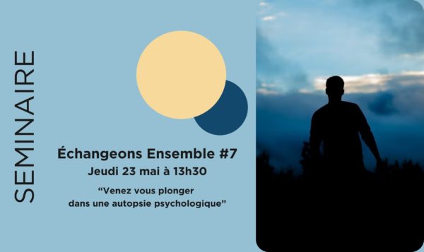 Echangeons Ensemble #7