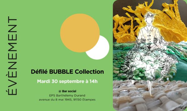 Défilé BUBBLE Collection