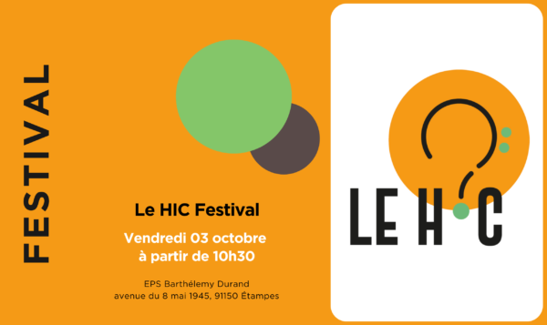 Le HIC – Festival