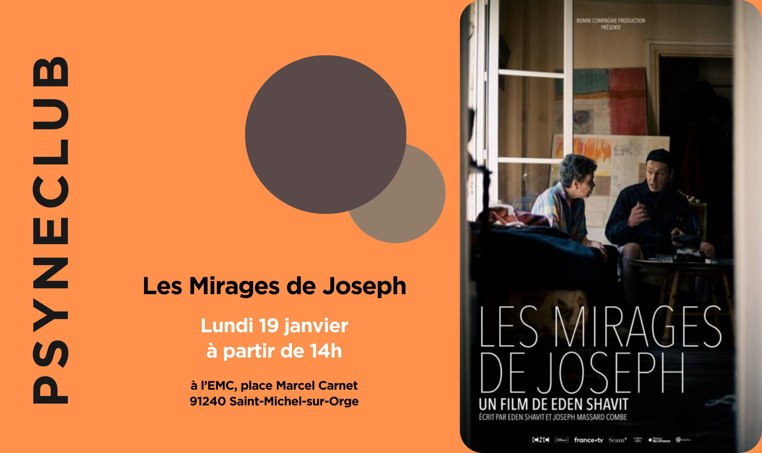 You are currently viewing Psynéclub  – Les Mirages de Joseph
